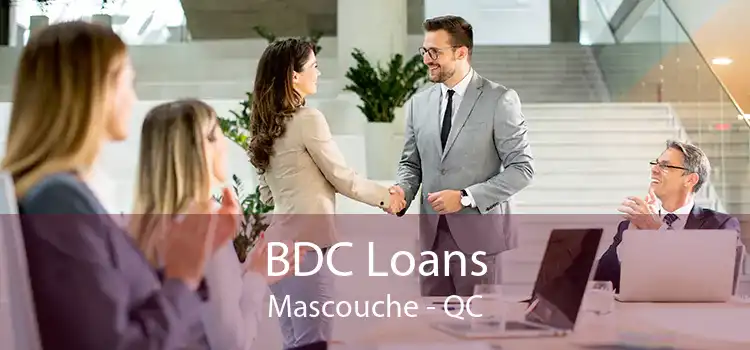 BDC Loans Mascouche - QC