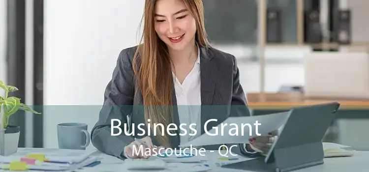 Business Grant Mascouche - QC