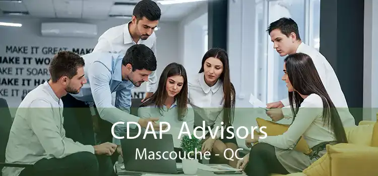 CDAP Advisors Mascouche - QC