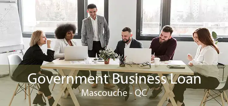 Government Business Loan Mascouche - QC